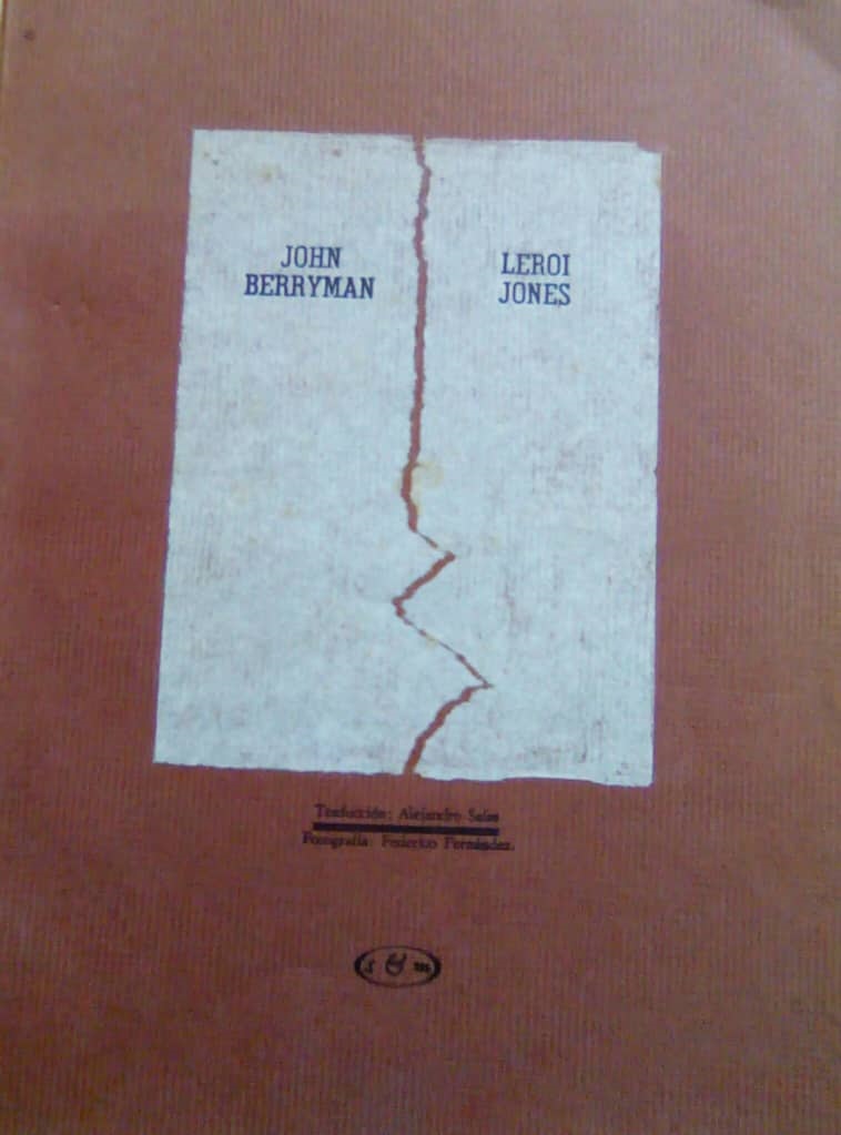 John Berryman/ Leroi Jones